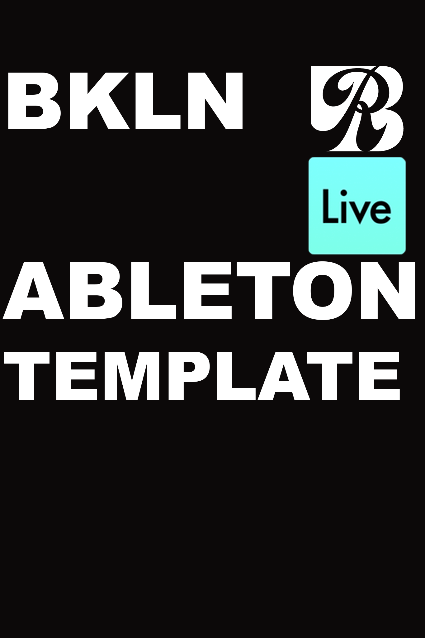 BKLN ABLETON MIX TEMPLATE